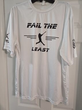 *Fail The Least Men’s White Performance Baseball Shirt